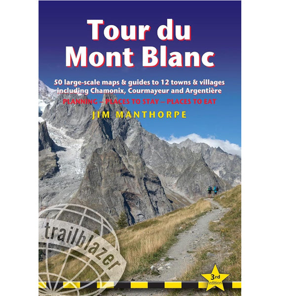 Tour du Mont Blanc 3rd Edition